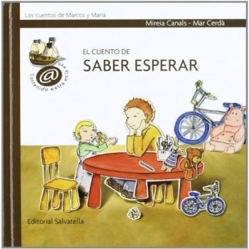 El cuento de saber esperar