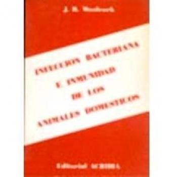 INFECCIÓN BACTERIANA E INMUNIDAD DE LOS ANIMALES DOMÉSTICOS