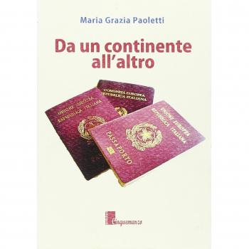 Da un continente all'altro