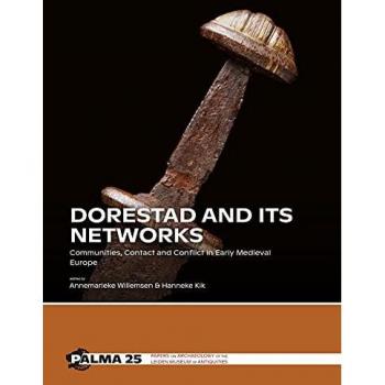 Dorestad and its Networks