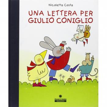 Una lettera per Giulio Coniglio. Con set di carta da lettere