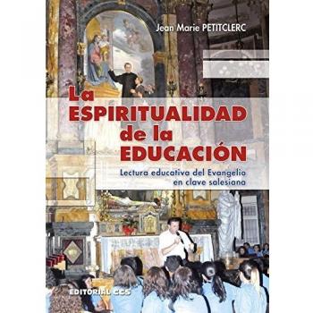 LA ESPIRITUALIDAD DE LA EDUCACION