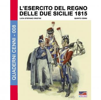 L' Esercito del Regno delle due Sicilie 1815