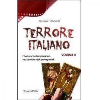 Terrore italiano. L'horror contemporaneo raccontato dai protagonisti