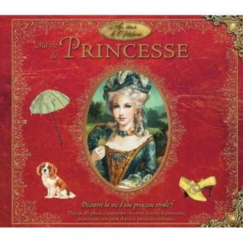 Ma vie de princesse