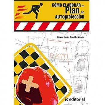 CÓMO ELABORAR UN PLAN DE AUTOPROTECCIÓN