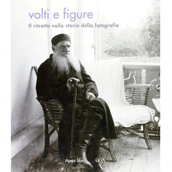 Volti e figure. Il ritratto nella storia della fotografia