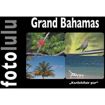 Grand Bahamas: Karibikflair pur