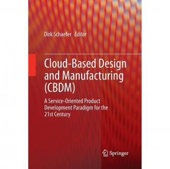 Cloud-Based Design and Manufacturing (CBDM)