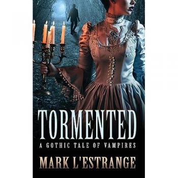 L'Estrange, Mark: Tormented