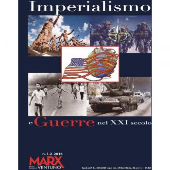 Imperialismo e guerre nel XXI secolo. Quaderno speciale di MarxVentuno vol. 1-2