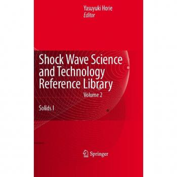 Shock Wave Science and Technology Reference Library Vol. 2
