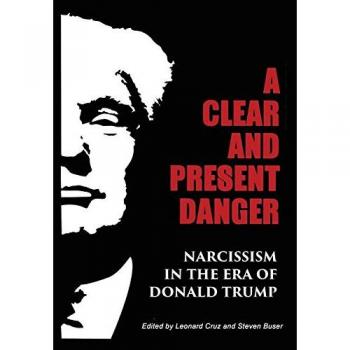 A Clear and Present Danger