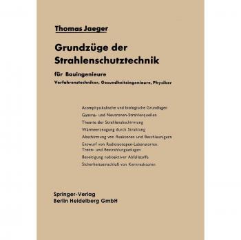 Grundzüge der Strahlenschutztechnik