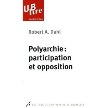 Polyarchie : participation et opposition