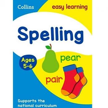 Collins Easy Learning: Spelling Ages 5-6