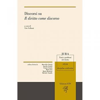 Discorsi su «Il diritto come discorso»