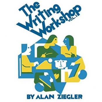 Ziegler, Alan: The Writing Workshop