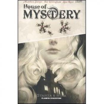 Stanza e noia. House of mystery. Vol. 1