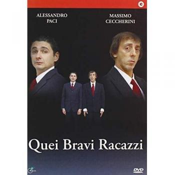Quei Bravi Racazzi