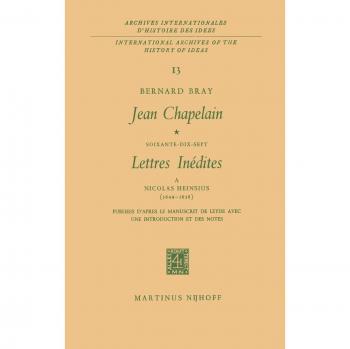 Jean Chapelain Soixante-Dix-Sept Lettres Inedites a Nicolas Heinsius