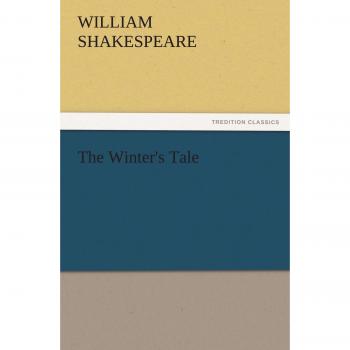 The Winter's Tale (TREDITION CLASSICS)