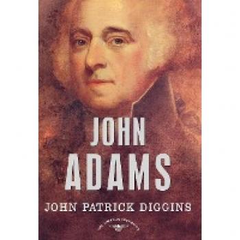 John Adams: The American Presidents Series