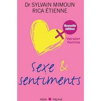 Sexe et sentiments. Version femme