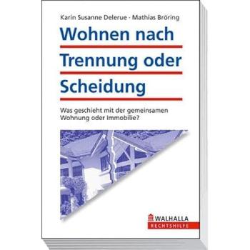 Wohnen nach der Trennung oder Scheidung