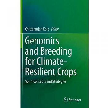 Genomics and Breeding for Climate-Resilient Crops: Vol. 1 Concepts and Strategies