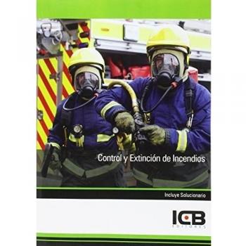 CONTROL Y EXTINCION DE INCENDIOS