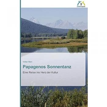 Papagenos Sonnentanz