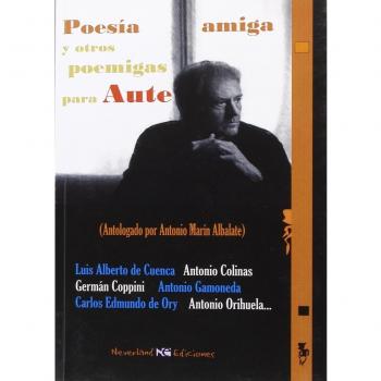 Poesía amiga y otros poemigas para aute (Tapa blanda).