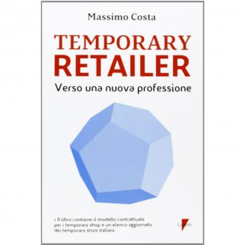 Temporary retailer: verso una nuova professione
