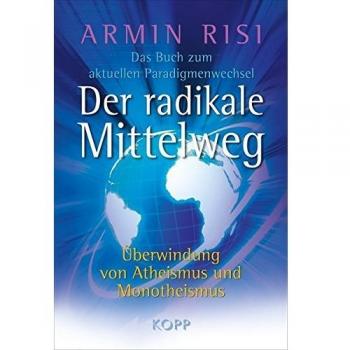 Der radikale Mittelweg