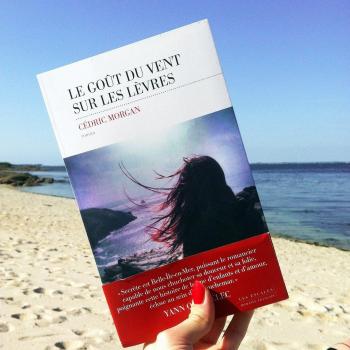 Le goût du vent sur les lèvres