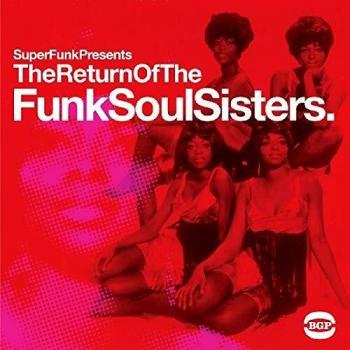 Return Of The Funksoulsisters