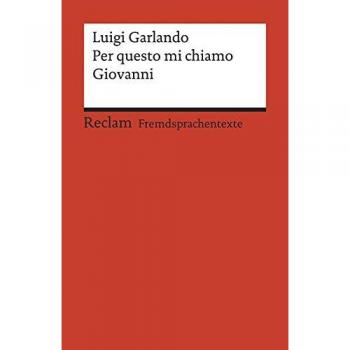 Garlando, Luigi: Per questo mi chiamo Giovanni