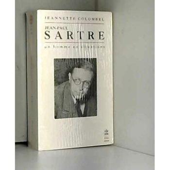 Jean-Paul Sartre : un homme en situation