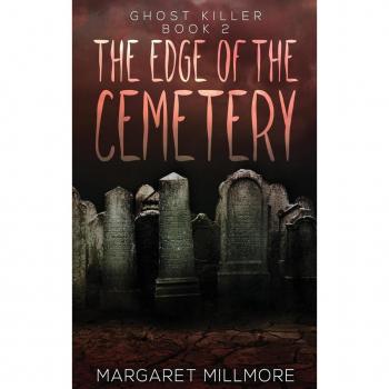 Millmore, Margaret: The Edge of the Cemetery