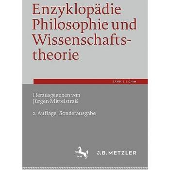 Enzyklopädie Philosophie und Wissenschaftstheorie: Bd. 3: G–Inn (Enzyklopädie Philosophie Und Wissenschaftstheorie, 3)