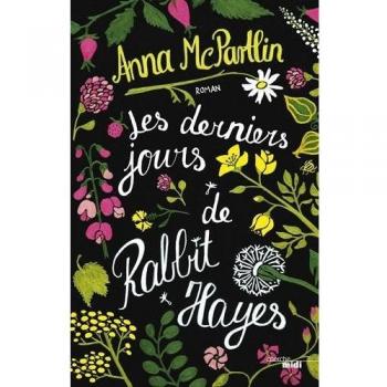 Les derniers jours de Rabbit Hayes