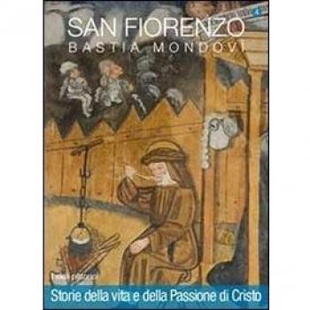 San Fiorenzo Bastia Mondovì. Ediz. italiana ed inglese: 4