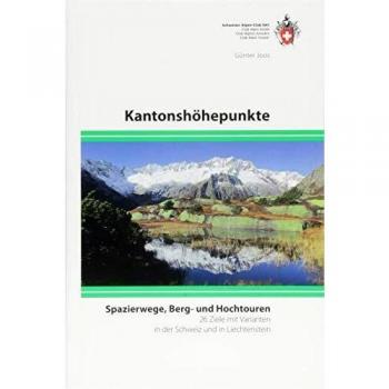 Kantonshöhepunkte: Spazierwege, Berg