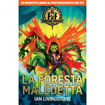 La foresta maledetta. Fighting fantasy