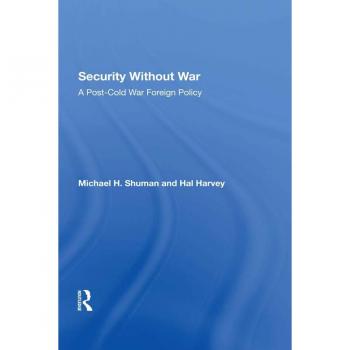 Security Without War