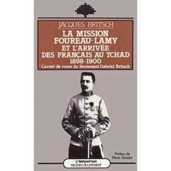 La mission foureau-lamy et l'arrivee des francais au tchad 1