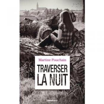Traverser la nuit