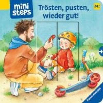ministeps: Trösten, pusten, wieder gut!: Ab 24 Monaten (ministeps Bücher)