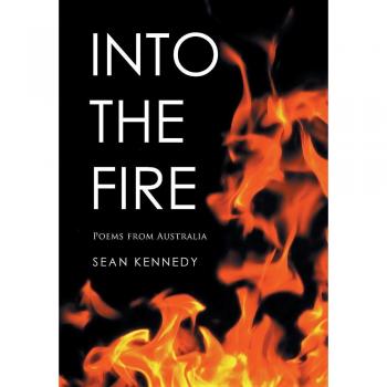 Into the Fire: Poems from Australia